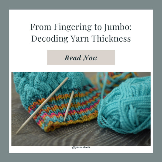 From Fingering to Jumbo: Decoding Yarn Thickness