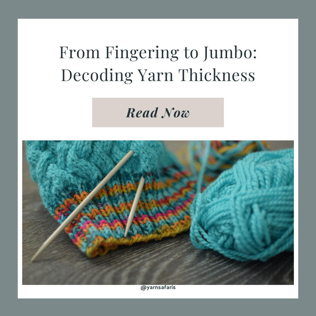 From Fingering to Jumbo: Decoding Yarn Thickness
